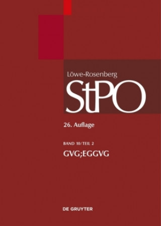 Libro Lowe/Rosenberg. Die Strafprozeordnung und das Gerichtsverfassungsgesetz, Band 10, GVG; EGGVG Ottmar Breidling