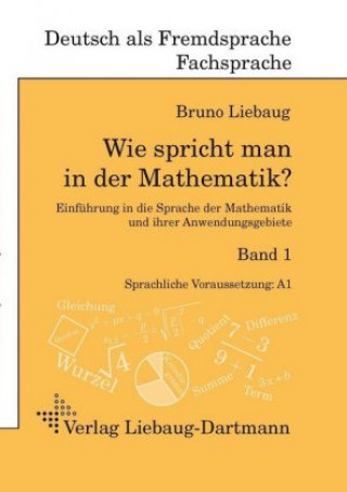 Kniha Wie spricht man in der Mathematik?. Bd.1 Bruno Liebaug