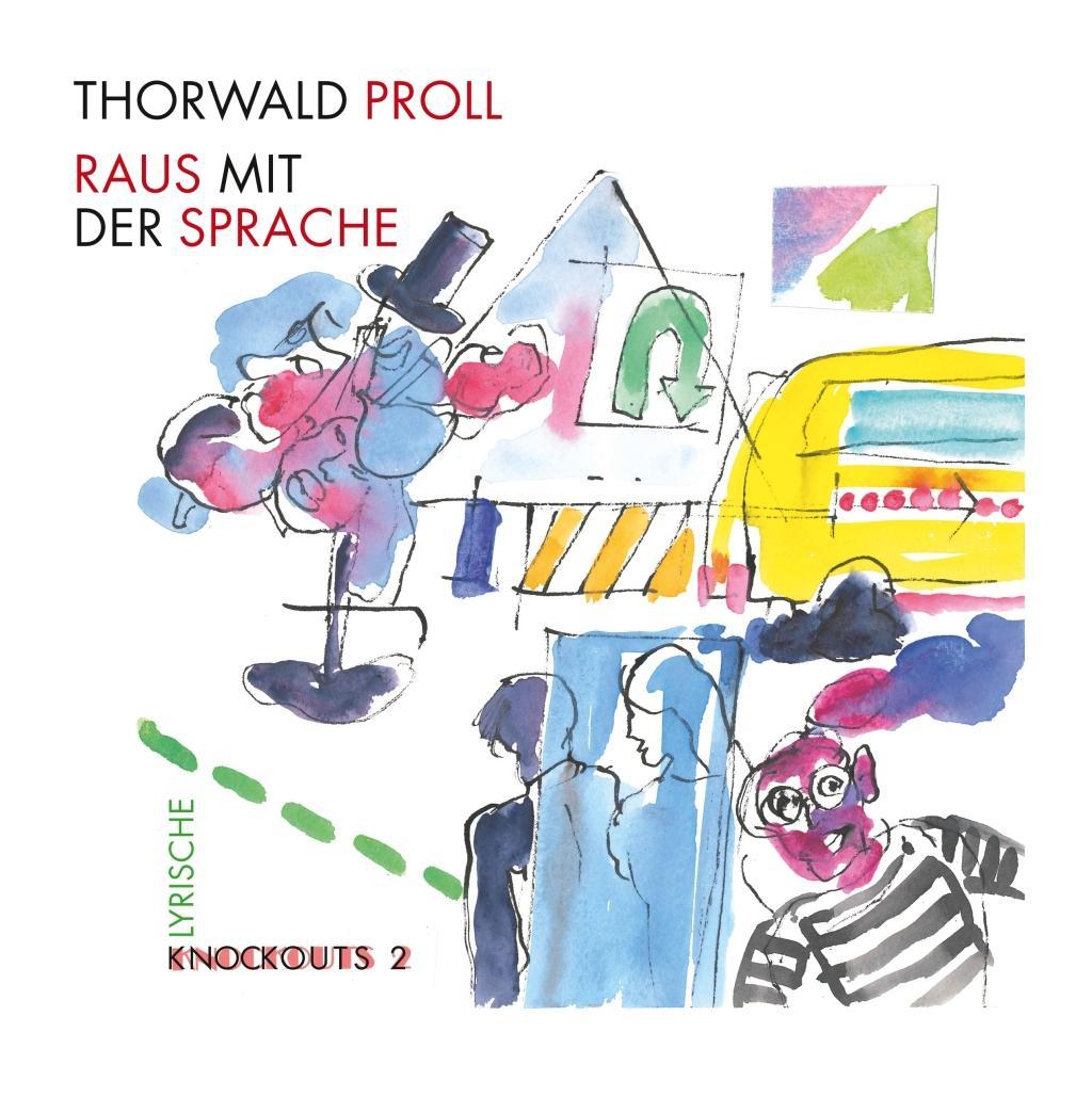 Buch Raus mit der Sprache Thorwald Proll