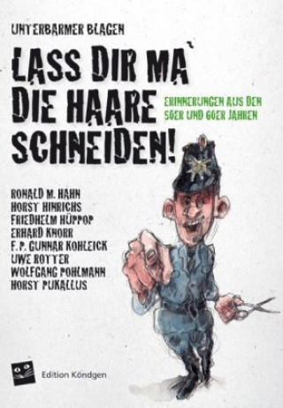 Knjiga Lass dir ma' die Haare schneiden Hahn Ronald M.