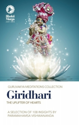 Carte Giridhari: The Uplifter of Hearts Bhakti Marga