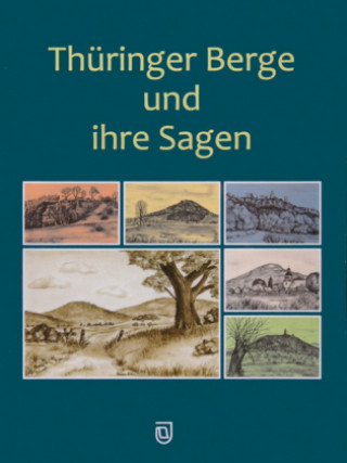 Carte Thüringer Berge und ihre Sagen Michael Köhler