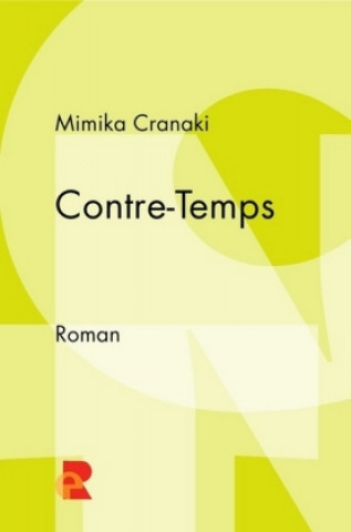 Kniha Contre-Temps Mimika Cranaki