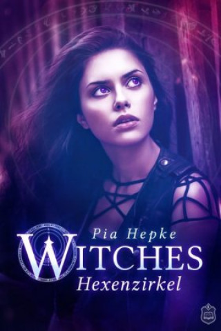 Книга Witches - Hexenzirkel Pia Hepke