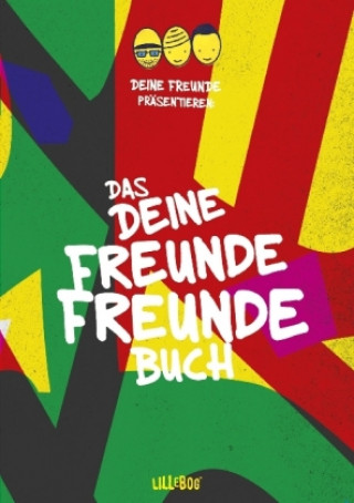 Kniha Das deine freunde Freundebuch Flo Sump