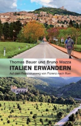 Kniha Italien erwandern Thomas Bauer