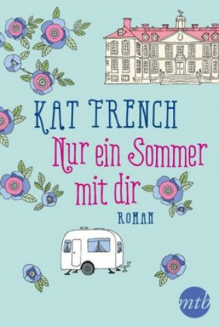 Książka Nur ein Sommer mit dir Kat French