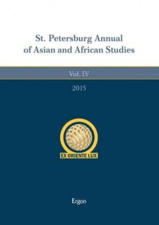 Książka St. Petersburg Annual of Asian and African Studies 2015 - Ex Oriente Lux Evgenii I. Zelenev