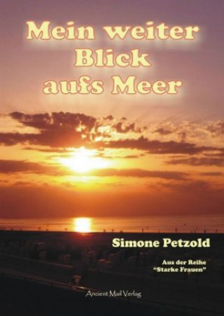 Kniha Mein weiter Blick aufs Meer Simone Petzold