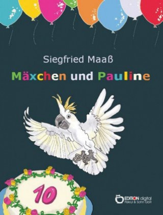 Könyv Mäxchen und Pauline 01 Siegfried Maaß