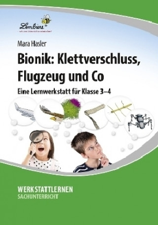 Kniha Bionik: Klettverschluss, Flugzeug und Co Mara Hasler