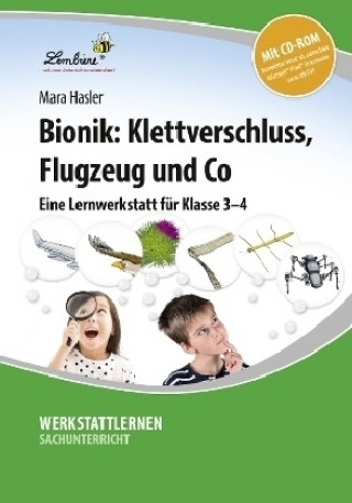 Kniha Bionik: Klettverschluss, Flugzeug und Co, m. 1 CD-ROM Mara Hasler