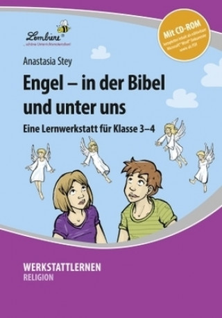 Kniha Engel - in der Bibel und unter uns Anastasia Stey