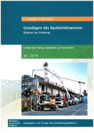 Kniha Grundlagen des Baubetriebswesens Hans-Joachim Bargstädt