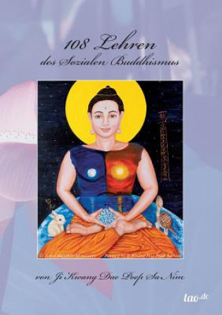 Książka 108 Lehren des Sozialen Buddhismus Ji Kwang Dae Poep Sa Nim