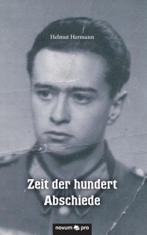 Kniha Zeit der hundert Abschiede Helmut Hermann