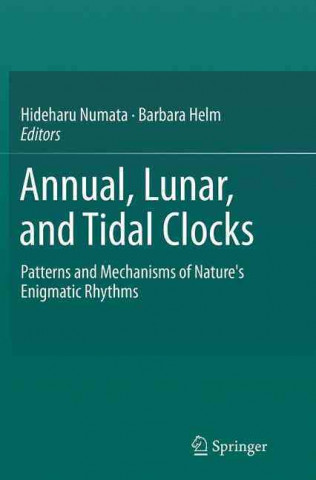 Kniha Annual, Lunar, and Tidal Clocks Hideharu Numata