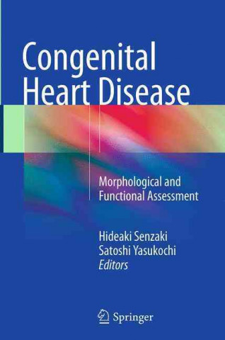 Könyv Congenital Heart Disease Hideaki Senzaki