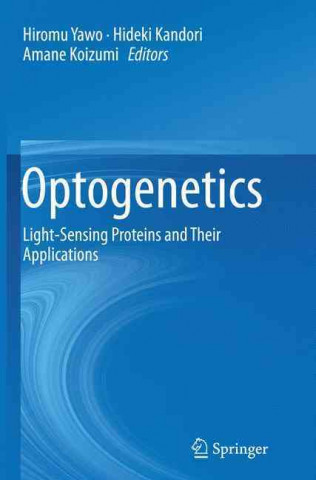 Carte Optogenetics Hiromu Yawo