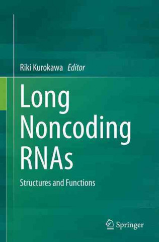 Kniha Long Noncoding RNAs Riki Kurokawa