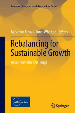 Knjiga Rebalancing for Sustainable Growth Masahiro Kawai