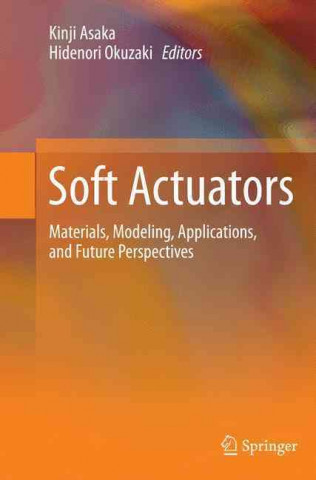 Book Soft Actuators Kinji Asaka