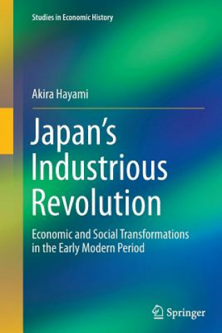 Kniha Japan's Industrious Revolution Akira Hayami