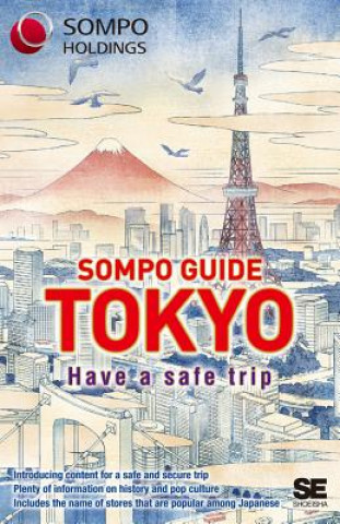 Książka Sompo Guide Tokyo Shoeisha Travel Guide Editorial Departme