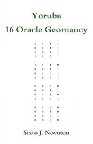 Könyv Yoruba 16 Oracle Geomancy Sixto J Novaton