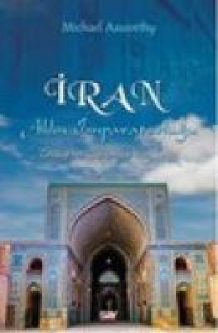 Kniha Iran Aklin Imparatorlugu Michael Axworthy