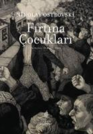 Книга Firtina Cocuklari Nikolay Ostrovski