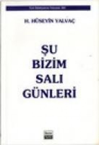 Książka Su Bizim Sali Hasan Hüseyin Yalvac