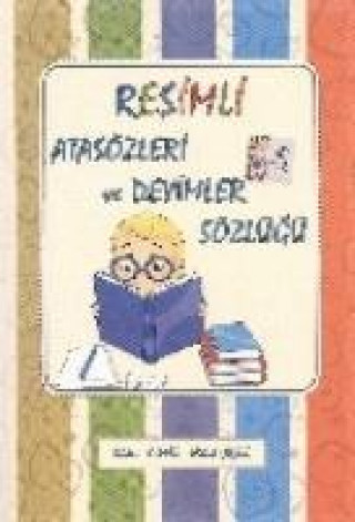 Книга Resimli Atasözleri ve Deyimler Sözlügü Didem Yilmaz