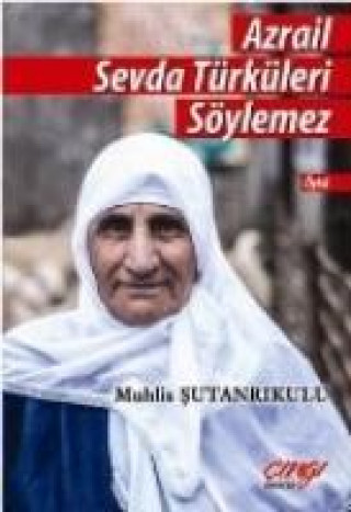 Libro Azrail Sevda Türküleri Söylemez Muhlis sutanrikulu