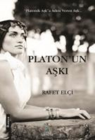 Carte Platonun Aski Rafet Elci