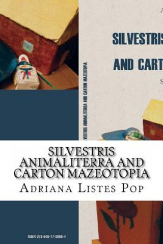 Kniha SILVESTRIS ANIMALITERRA & CART Adriana Dana Listes Pop