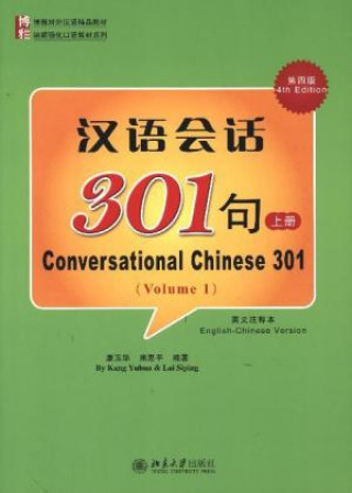Kniha Conversational Chinese 301 (A) Yuhua Kang