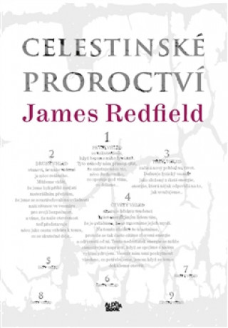 Knjiga Celestinské proroctví James Redfield
