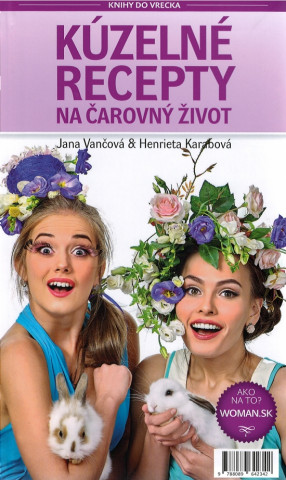 Book Kúzelné recepty na čarovný život Jana Vančová