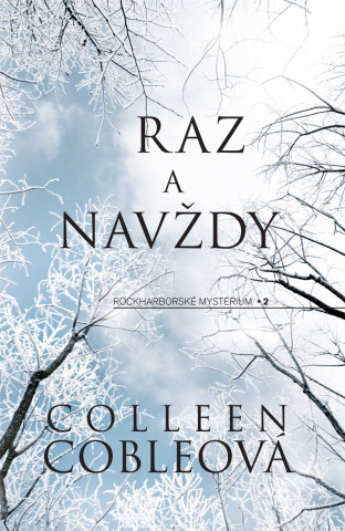 Könyv Raz a navždy Colleen Cobleová