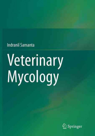 Kniha Veterinary Mycology Indranil Samanta
