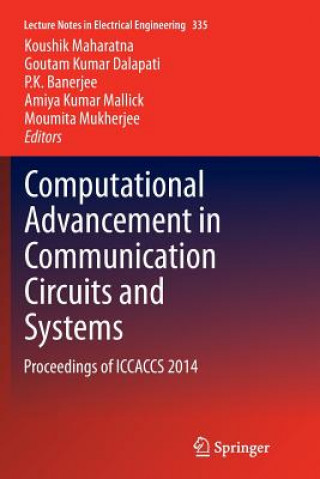 Knjiga Computational Advancement in Communication Circuits and Systems P K Banerjee