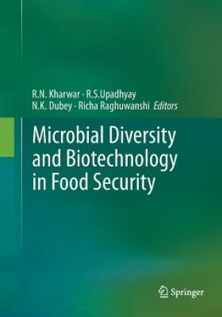 Książka Microbial Diversity and Biotechnology in Food Security N. K. Dubey