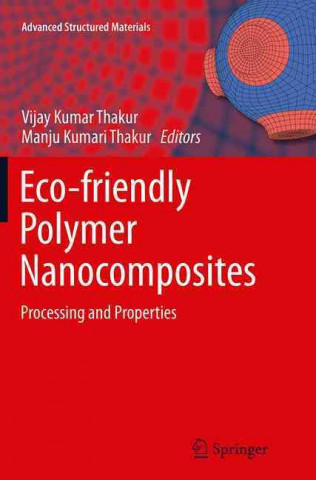 Kniha Eco-friendly Polymer Nanocomposites Vijay Kumar Thakur