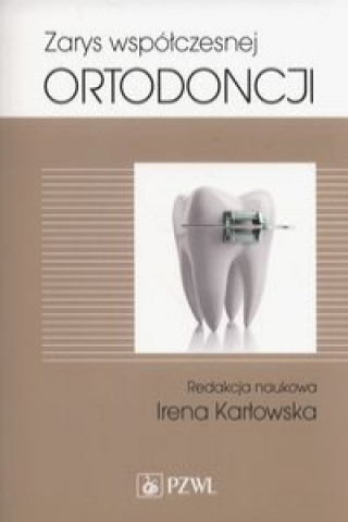 Libro Zarys wspolczesnej ortodoncji 