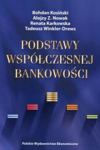 Carte Podstawy wspolczesnej bankowosci Renata Karkowska