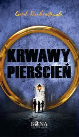 Книга Krwawy Pierscien Gerd Ruebenstrunk