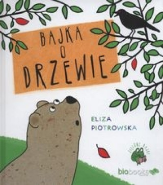 Kniha Bajka o drzewie Eliza Piotrowska