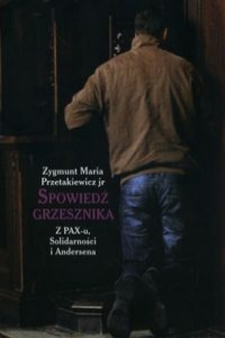 Kniha Spowiedz grzesznika Zygmunt Maria Przetakiewicz