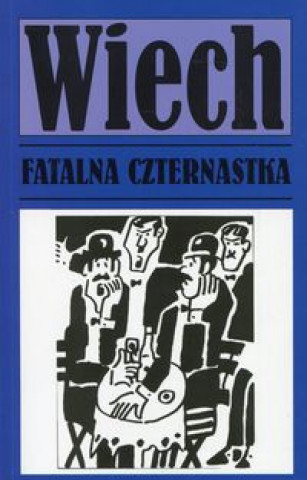 Kniha Fatalna czternastka Stefan Wiechecki Wiech